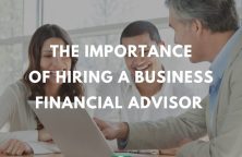 Does You Need a Business Financial Advisor?