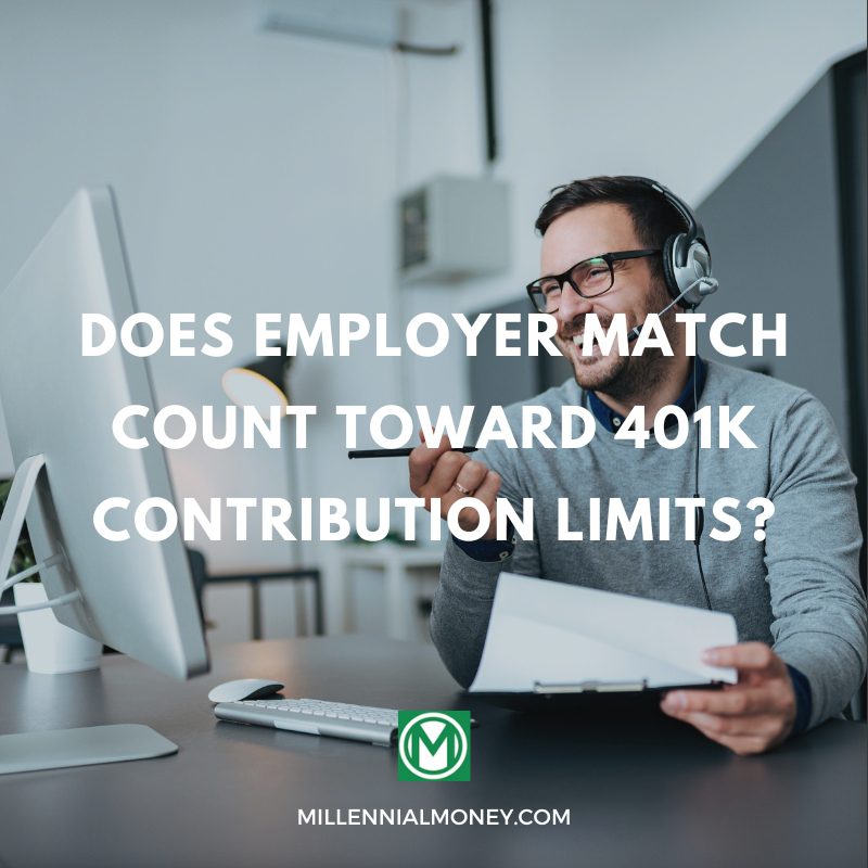 Does Employer Match Count Toward 401(k) Contribution Limits?