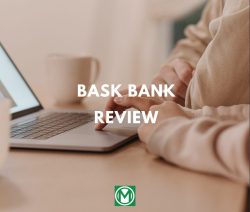 Bask Bank Review 2024 | Online Banking with Higher APYs