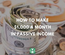How To Make $1,000 a Month in Passive Income